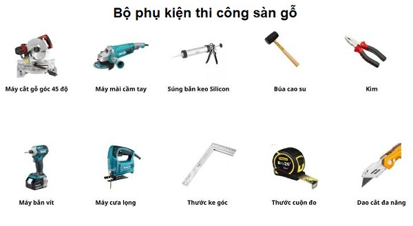 Dụng cụ lắp đặt sàn gỗ